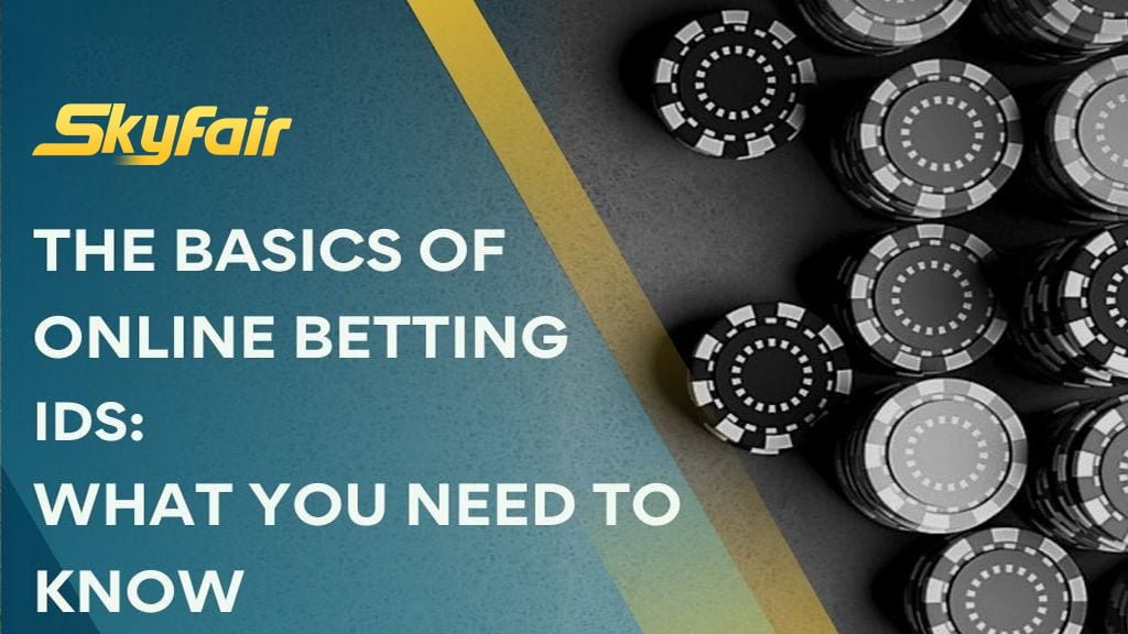 A Complete Guide to Getting Online Betting ID